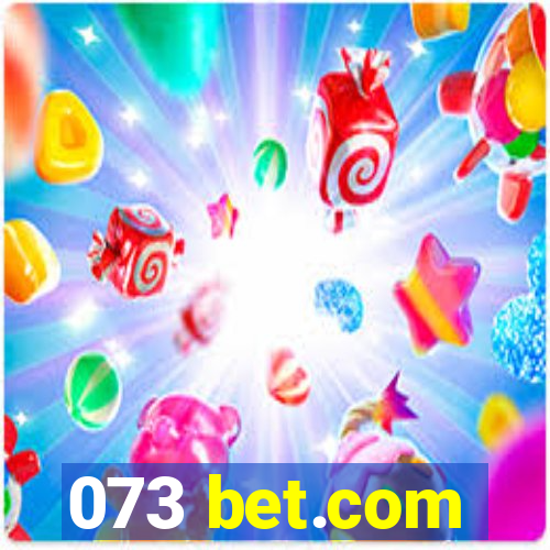 073 bet.com